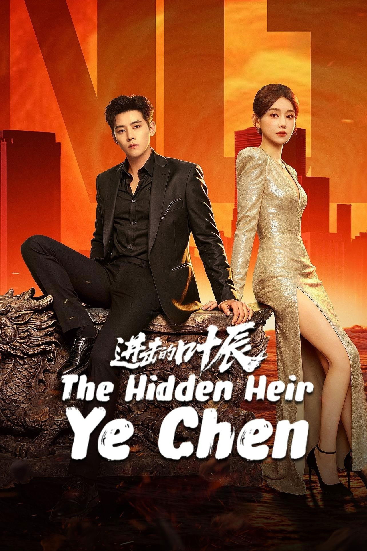 The Hidden Heir Ye Chen (2026 Chinese Drama)